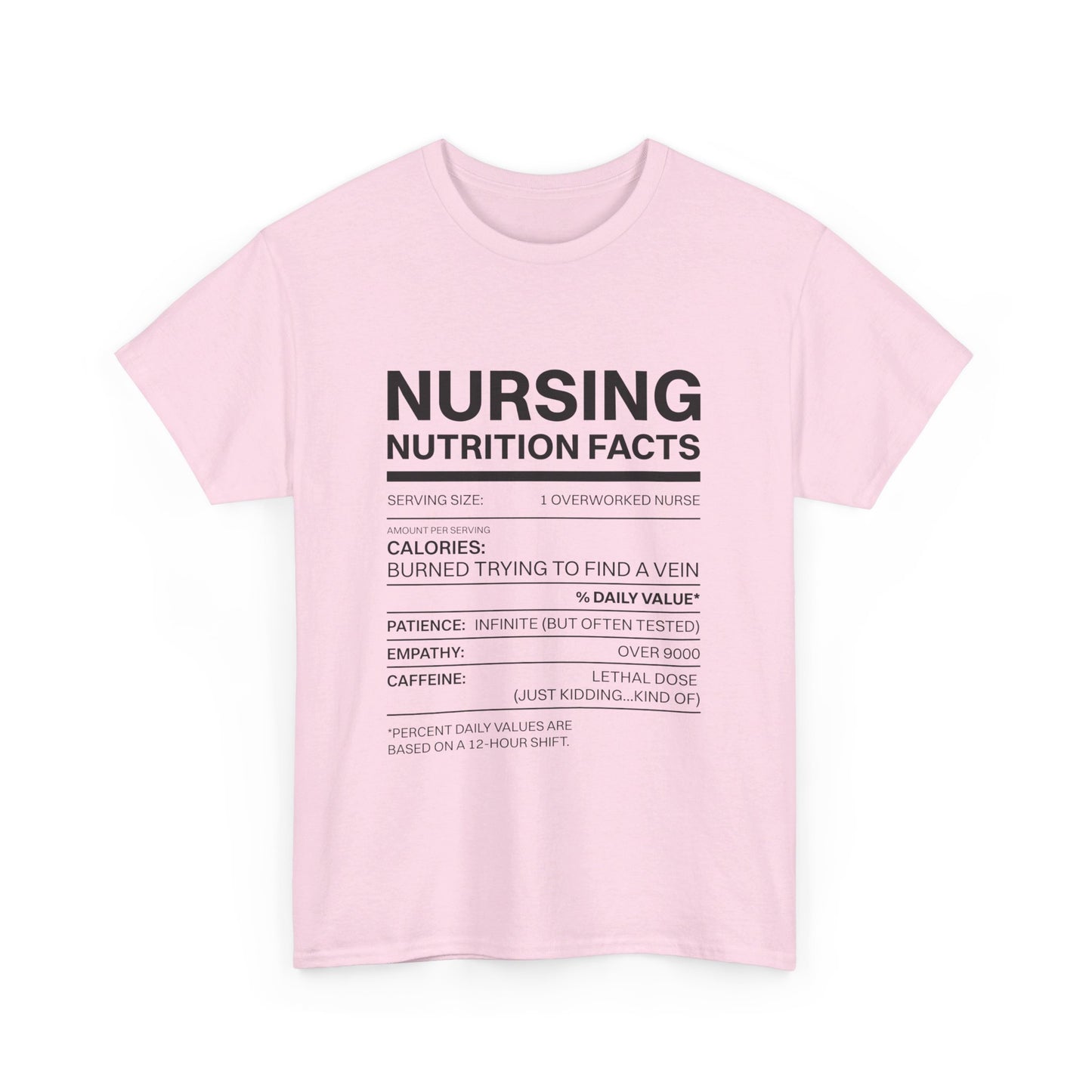 Funny Nursing Nutritional Fact Tee